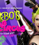 Jimbo’s Drag Circus World Tour