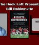 The Book Loft Presents: Bill Rabinowitz